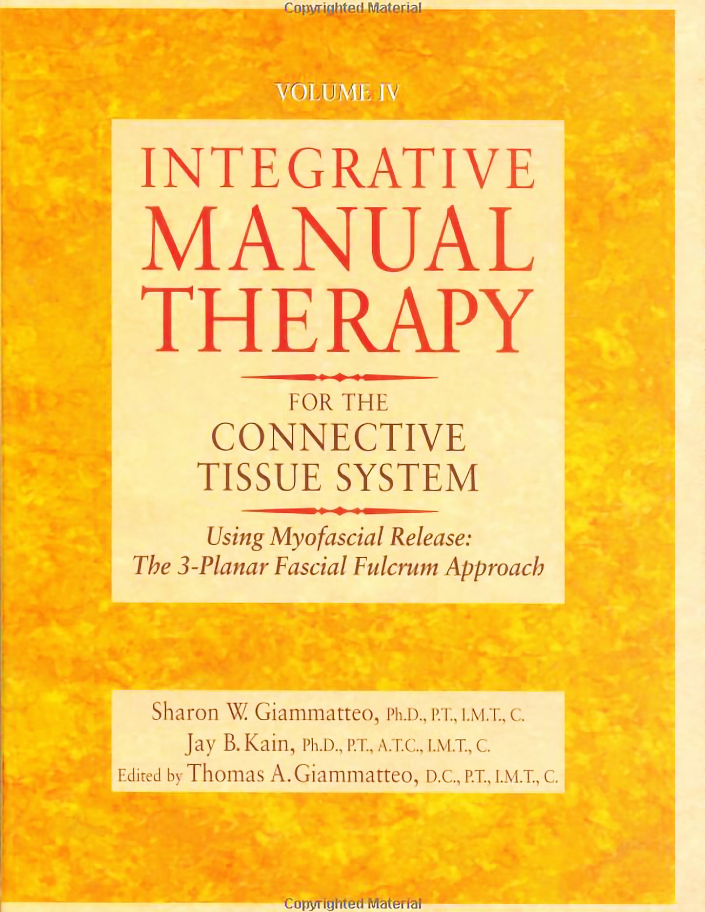 IMT for the Connective Tissue System: MFR